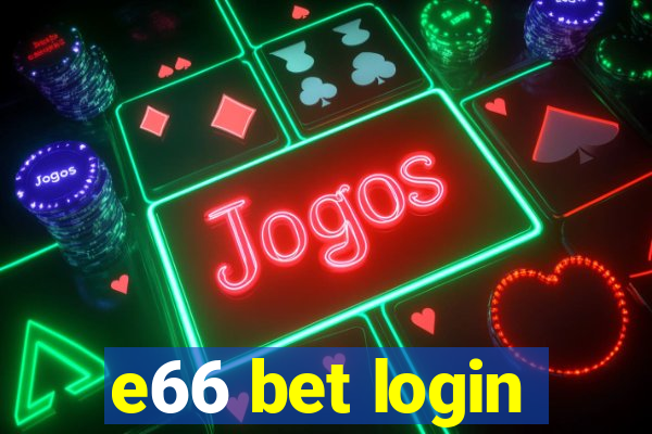 e66 bet login